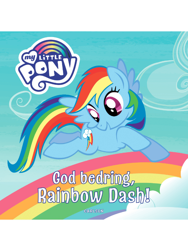 My Little Pony God Bedring, Rainbow Dash!