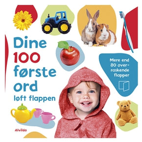 Børnebog, Dine 100 Første Ord - Løft Flappen - Mere End 80 Overraskende Flapper