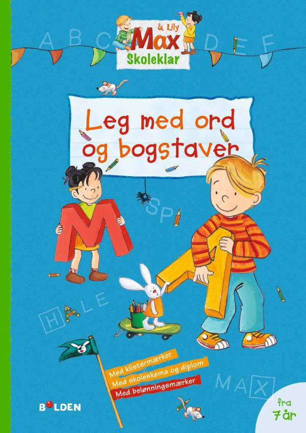Max. Skoleklar: Leg Med Ord Og Bogstaver