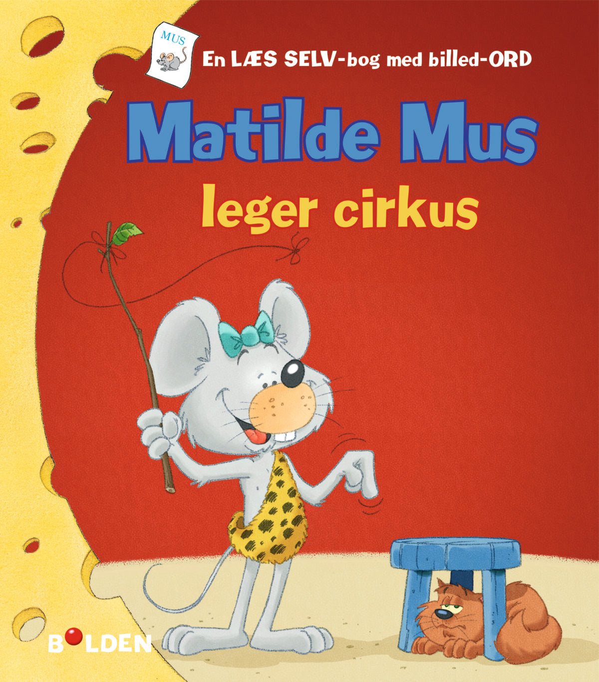 Børnebog, Matilde Mus Leger Cirkus